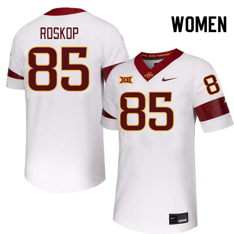 Women #85 Keaton Roskop Iowa State Cyclones College Football Jerseys Stitched-White